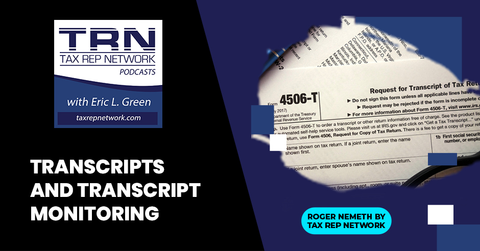 Tax Rep Network - Eric Green | Transcripts