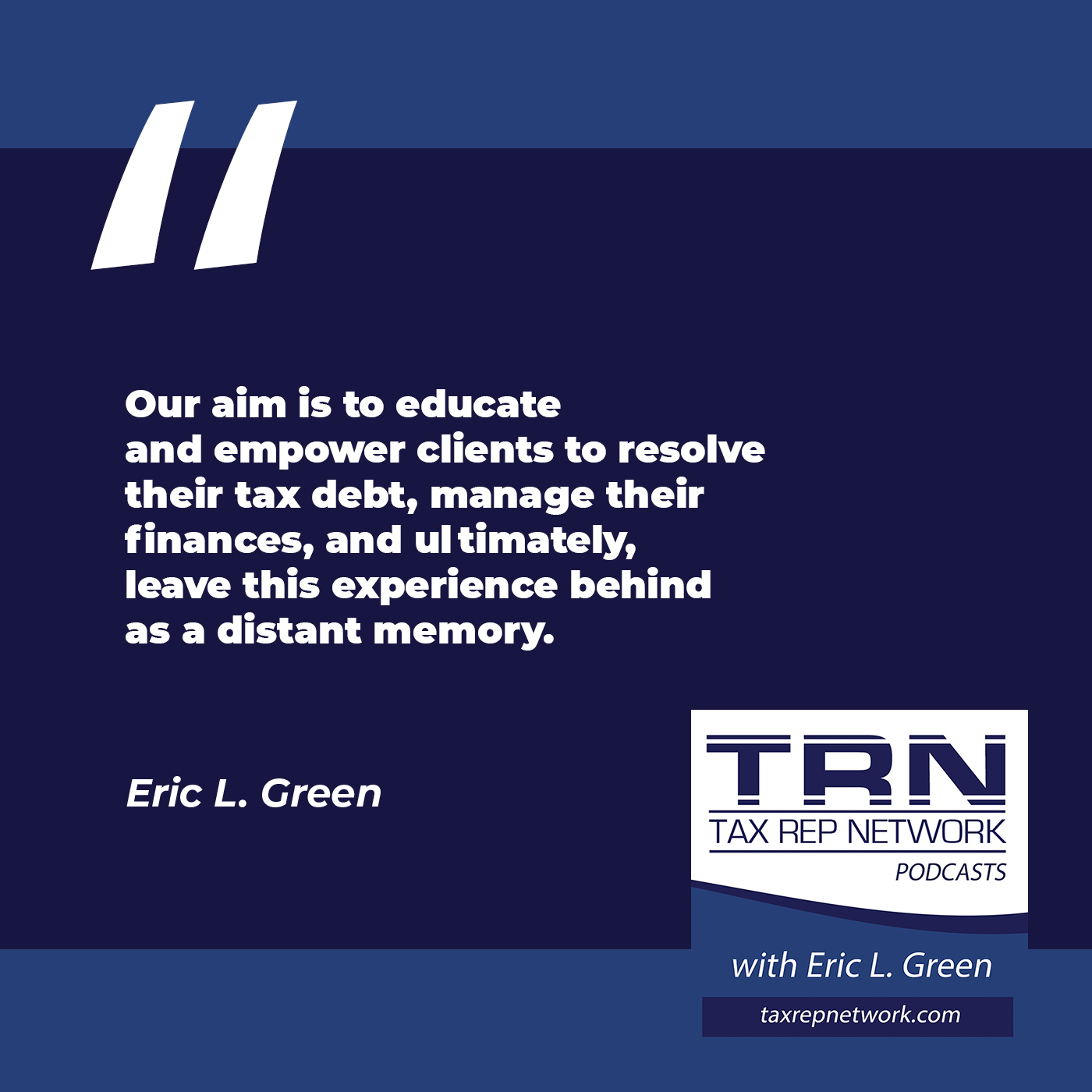 Tax Rep Network - Eric Green | Jackie Meyer | Tax Debt