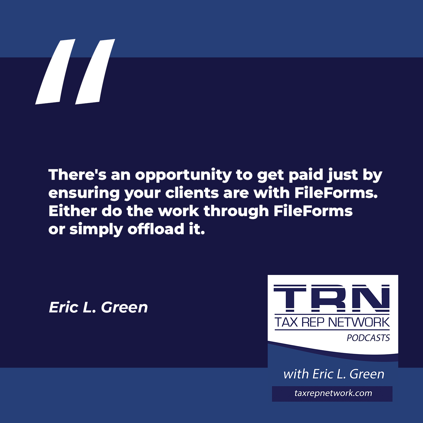 Tax Rep Network - Eric Green | Frank Tumminello | Annual Entity Filings