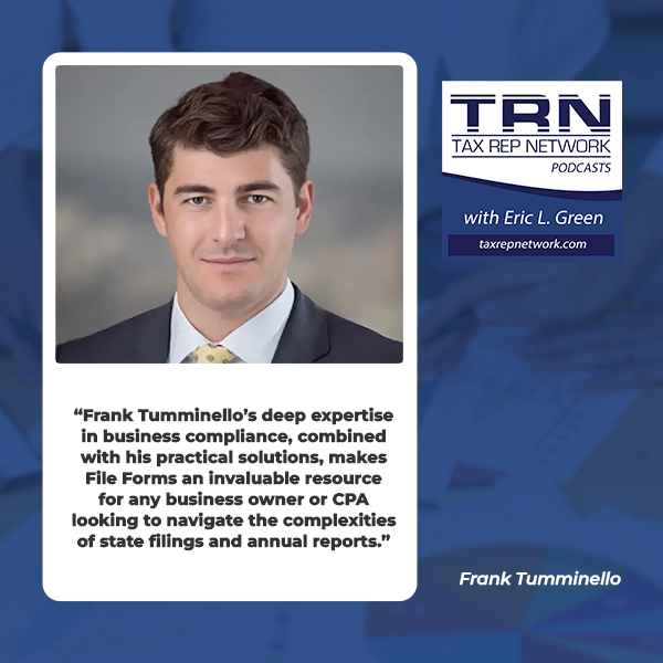 Tax Rep Network - Eric Green | Frank Tumminello | Annual Entity Filings
