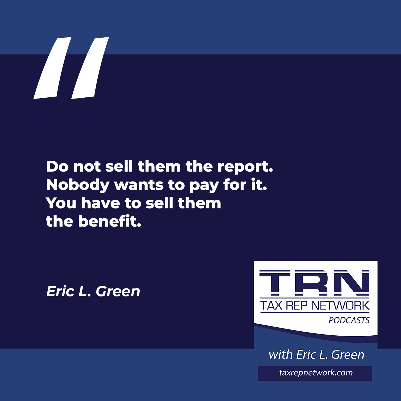 Tax Rep Network - Eric Green | Paul Hamann And Frank Tumminello | Compliance