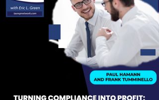 Tax Rep Network - Eric Green | Paul Hamann And Frank Tumminello | Compliance