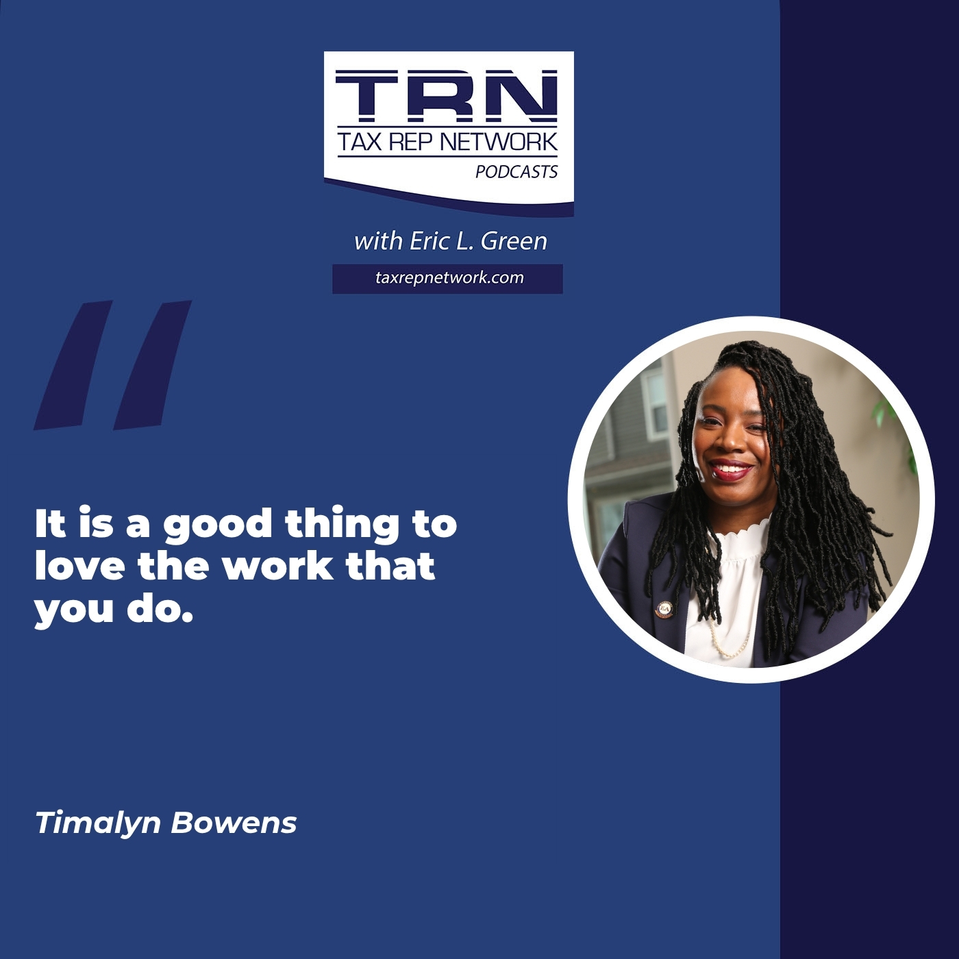 Tax Rep Network - Eric Green | Timalyn Bowens | $100K Mark
