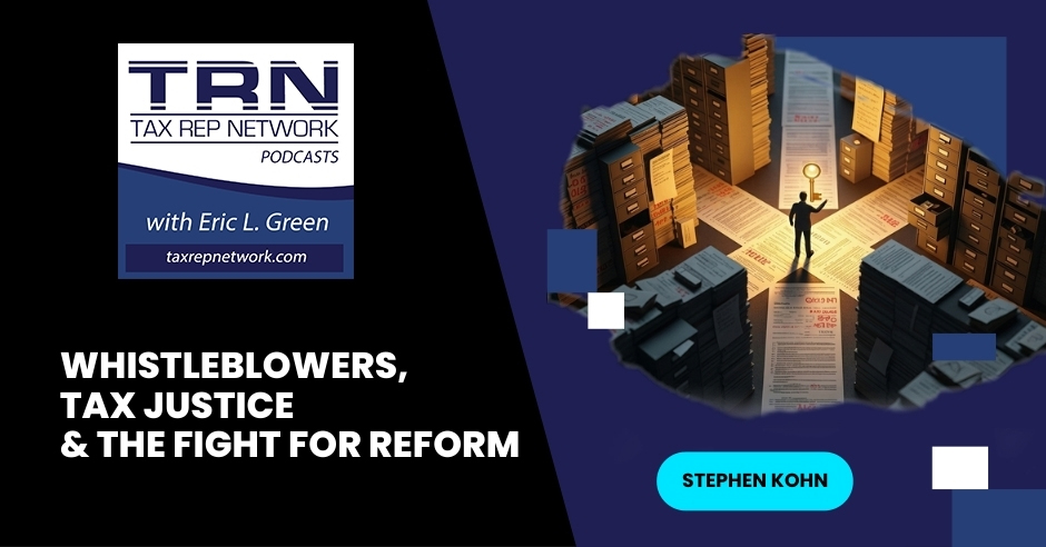 Tax Rep Network - Eric Green | Stephen Kohn | Whistleblowers