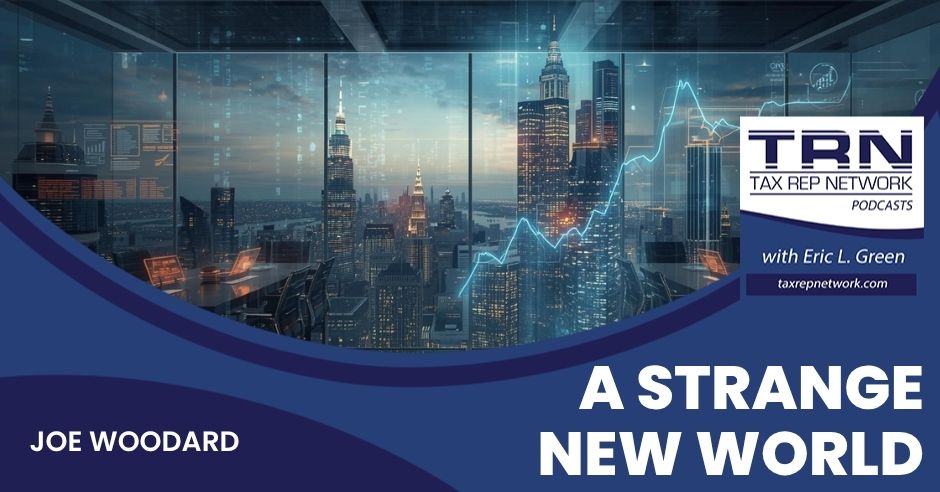 Tax Rep Network - Eric Green | Joe Woodard | AI Tax And Accounting