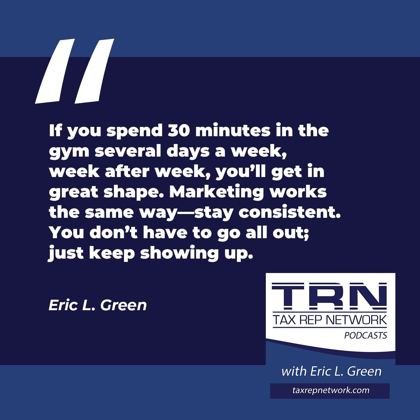 Tax Rep Network - Eric Green | IRS Rep Practice